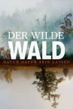 Watch Der Wilde Wald Zumvo