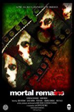 Watch Mortal Remains Zumvo