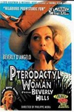 Watch Pterodactyl Woman from Beverly Hills Zumvo