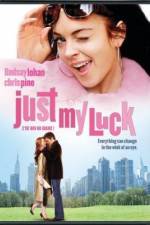 Watch Just My Luck Zumvo