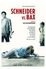 Watch Schneider vs Bax Zumvo