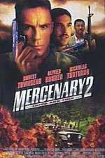 Watch Mercenary II: Thick & Thin Zumvo