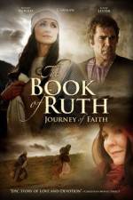 Watch The Book of Ruth Journey of Faith Zumvo