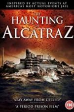 Watch The Haunting of Alcatraz Zumvo