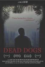 Watch Dead Dogs Zumvo