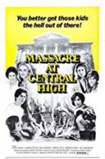 Watch Massacre at Central High Zumvo