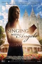 Watch Singing with Angels Zumvo