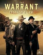Watch The Warrant: Breaker\'s Law Zumvo