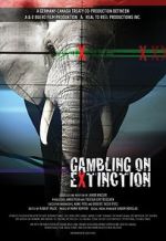 Watch Gambling on Extinction Zumvo