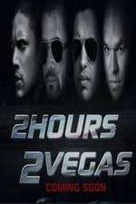 Watch 2 Hours 2 Vegas Zumvo