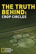 Watch The Truth Behind Crop Circles Zumvo