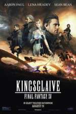 Watch Kingsglaive: Final Fantasy XV Zumvo