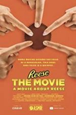 Watch REESE The Movie: A Movie About REESE Zumvo