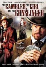 Watch The Gambler, the Girl and the Gunslinger Zumvo