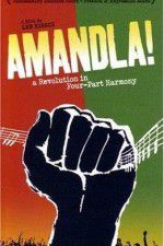 Watch Amandla A Revolution in Four Part Harmony Zumvo