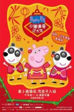 Watch Peppa Celebrates Chinese New Year Zumvo