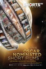 Watch The Oscar Nominated Short Films 2016: Live Action Zumvo