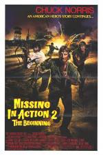 Watch Missing in Action 2 The Beginning Zumvo