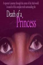 Watch Death of a Princess Zumvo