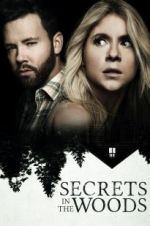 Watch Secrets in the Woods Zumvo