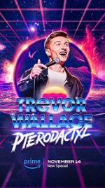 Watch Trevor Wallace: Pterodactyl Zumvo