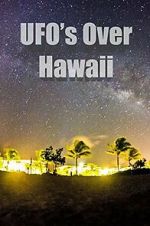 Watch UFOs Over Hawaii Zumvo