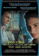 Watch Don\'t Die Without Telling Me Where You\'re Going Zumvo