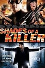 Watch Shades of a Killer Zumvo