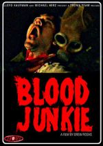 Watch Blood Junkie Zumvo