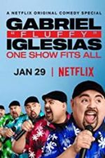 Watch Gabriel "Fluffy" Iglesias: One Show Fits All Zumvo