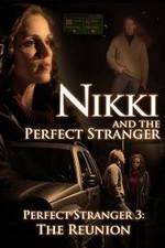 Watch Nikki and the Perfect Stranger Zumvo
