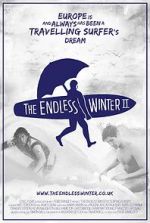 Watch The Endless Winter II: Surfing Europe Zumvo