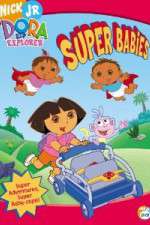 Watch Dora the Explorer - Super Babies Zumvo