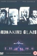 Watch Breaking Glass Zumvo