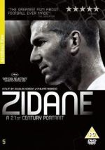 Watch Zidane: A 21st Century Portrait Zumvo