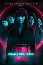 Watch Dead & Beautiful Zumvo