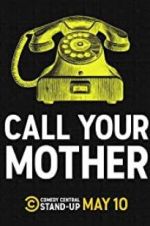 Watch Call Your Mother Zumvo