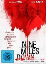 Watch Nine Miles Down Zumvo