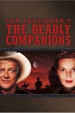 Watch The Deadly Companions Zumvo