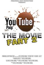 Watch YouTube Poop: The Movie - Fart 2 Zumvo