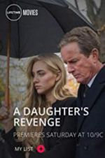 Watch A Daughter\'s Revenge Zumvo