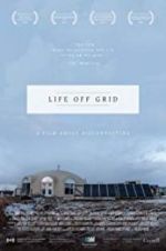 Watch Life off grid Zumvo