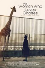 Watch The Woman Who Loves Giraffes Zumvo