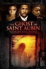 Watch The Ghost of Saint Aubin Zumvo