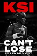 Watch KSI: Can\'t Lose - Extended Cut Zumvo