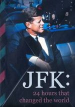 Watch JFK: 24 Hours That Change the World Zumvo