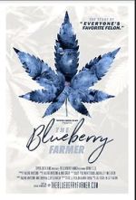 Watch The Blueberry Farmer Zumvo