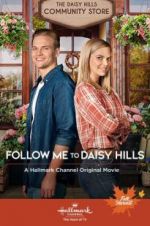 Watch Follow Me to Daisy Hills Zumvo