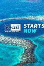Watch Discovery Live: Into The Blue Hole Zumvo