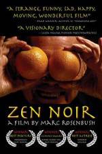 Watch Zen Noir Zumvo